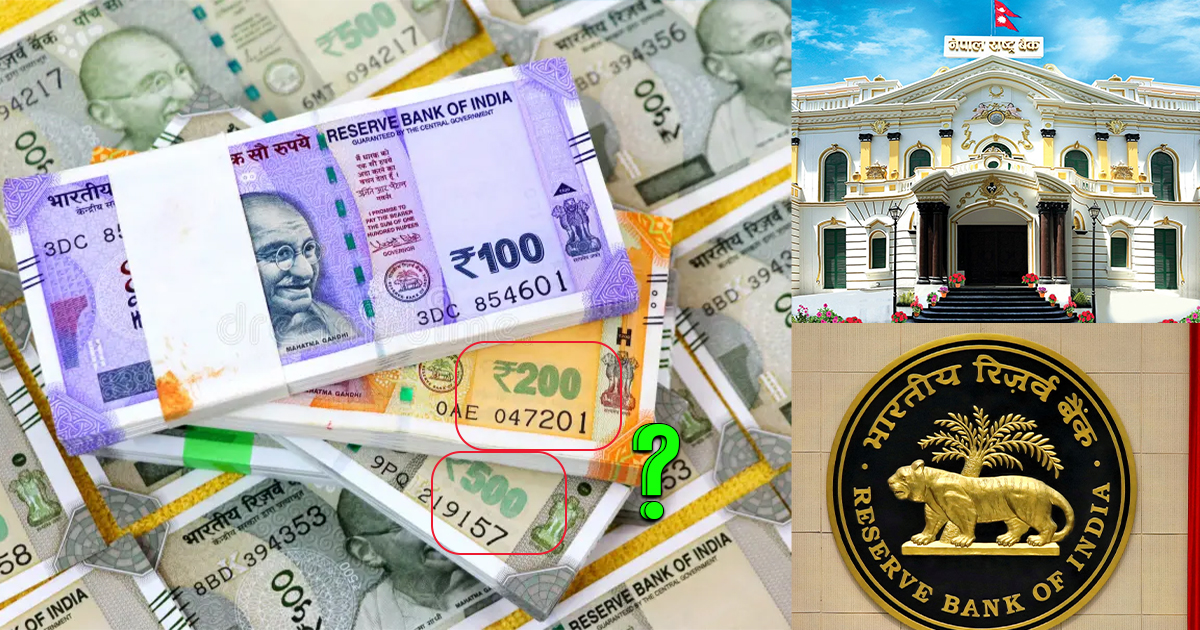 भारतीय केन्द्रीय बैंकको नयाँ परिपत्रः के अब नेपालमा भारू १०० भन्दा ठूला नोट पनि चल्ने भएको हो ?